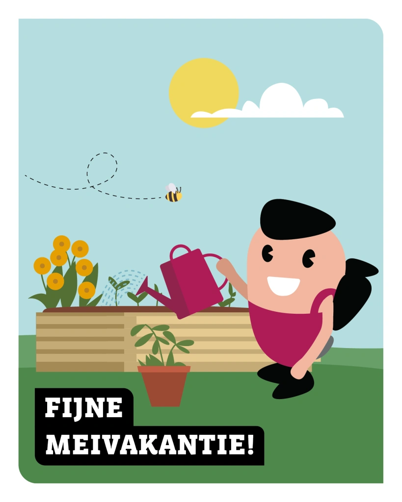 Fijne Meivakantie!