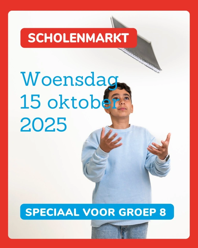 Scholenmarkt, woensdag 15 oktober 2025!